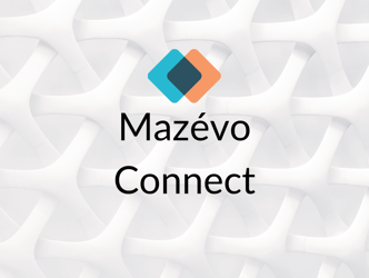 Highlights From Our Inaugural Mazévo Connect Online Gathering