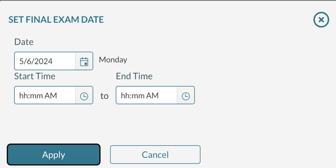On this screen, enter the exam date and times