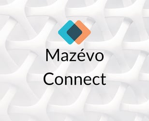Mazévo Connect: Top Features You Are Not Using But Should Be